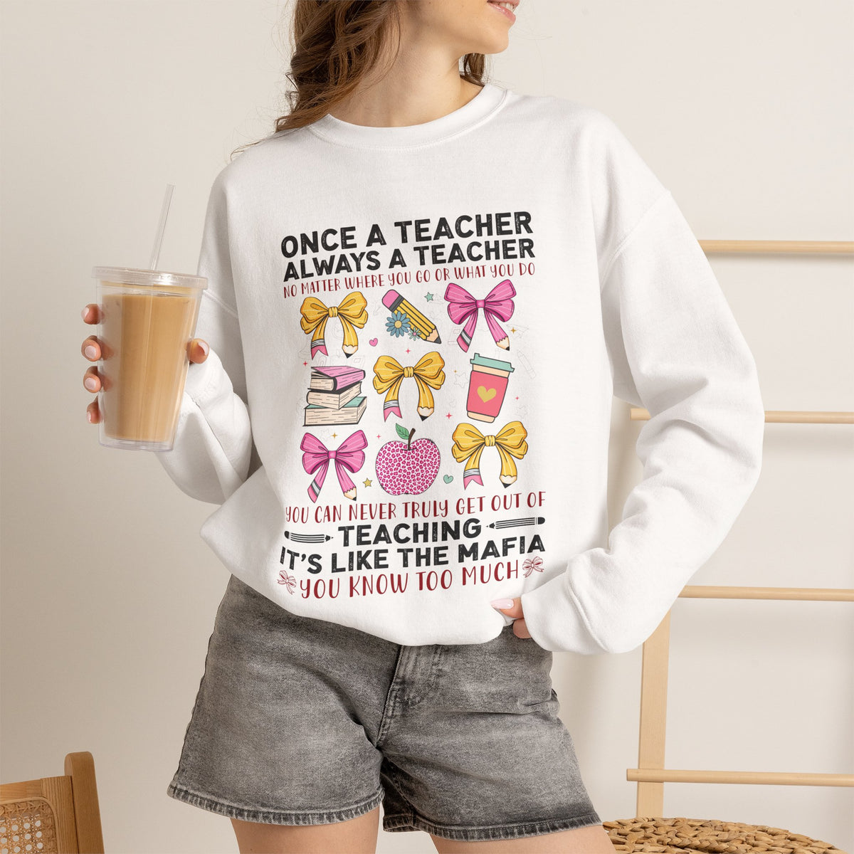 Teacher Crewneck Sweatshirt — "Once a Teacher, Always a Teacher" Cozy Gift for Educators