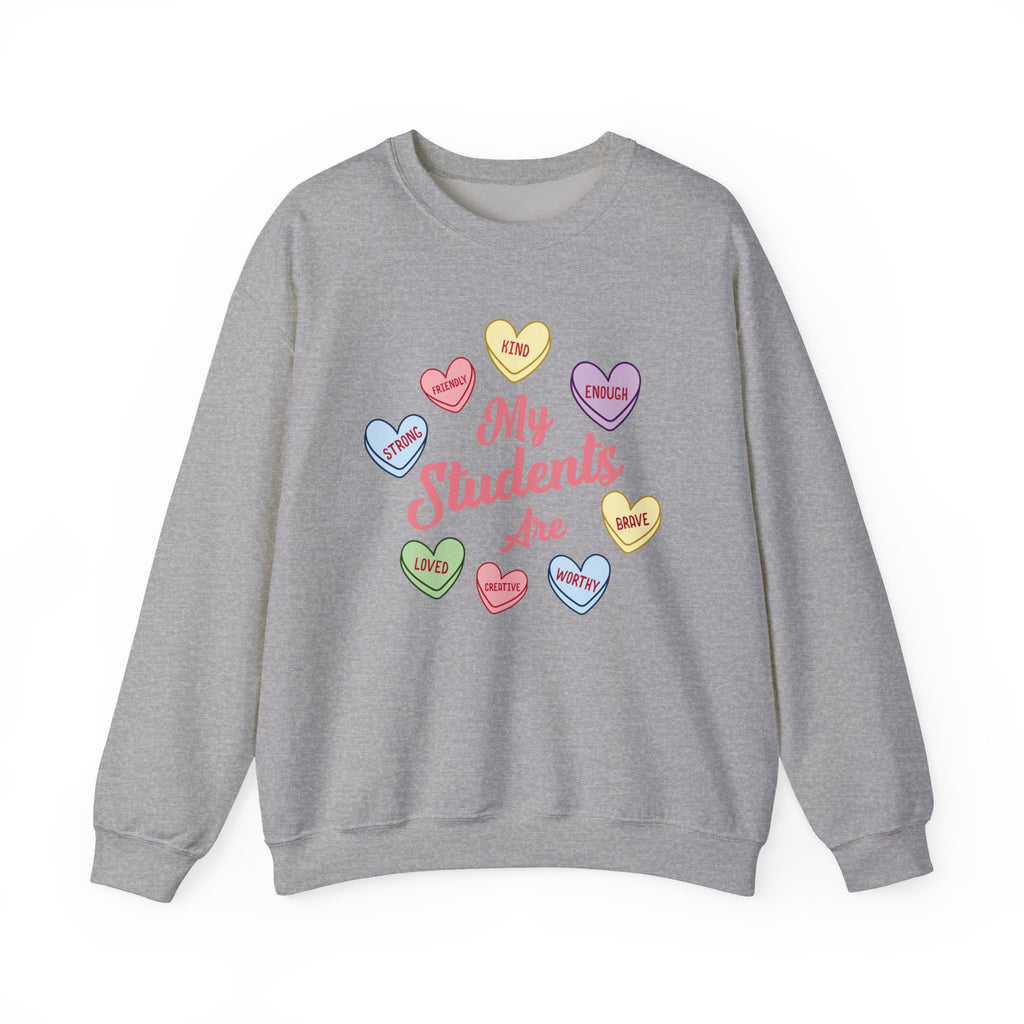 My Students Are Amazing Teacher Sweatshirt