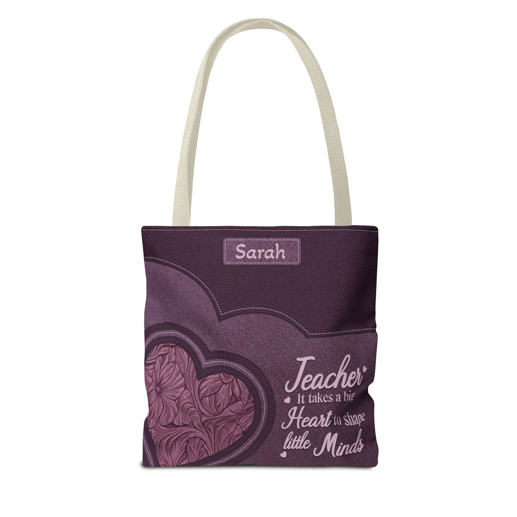 Personalized Teacher Tote Bag — “Teacher: It Takes a Big Heart to Shape Little Minds”