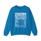 Teacher Nutrition Facts Crewneck Sweatshirt