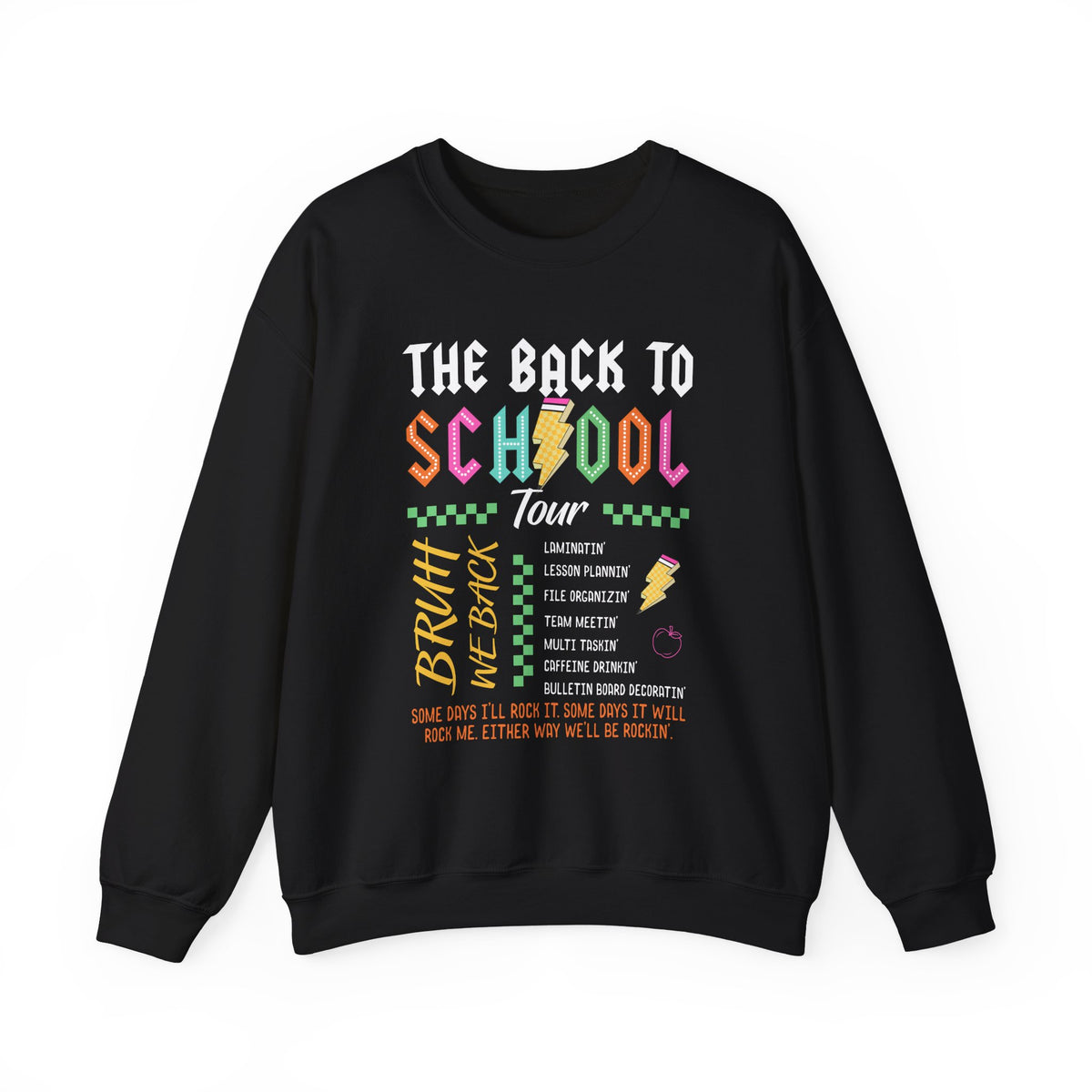 The Back to School Tour Graphic Sweatshirt