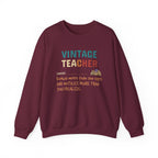 Vintage Teacher Quote Crewneck Sweatshirt