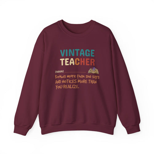 Vintage Teacher Quote Crewneck Sweatshirt