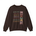 Teacher Quote Crewneck Sweatshirt – “Behind Every Child Who Believes”