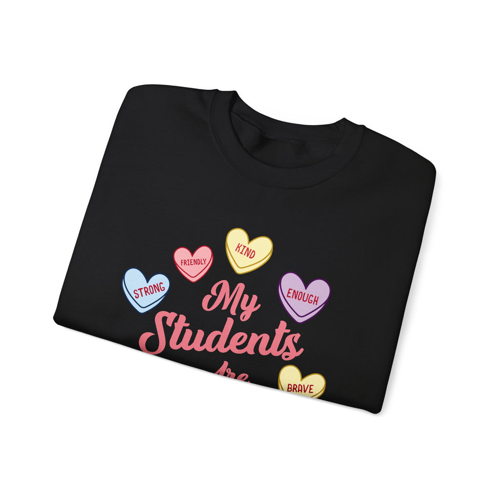 My Students Are Amazing Teacher Sweatshirt