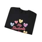 My Students Are Amazing Teacher Sweatshirt