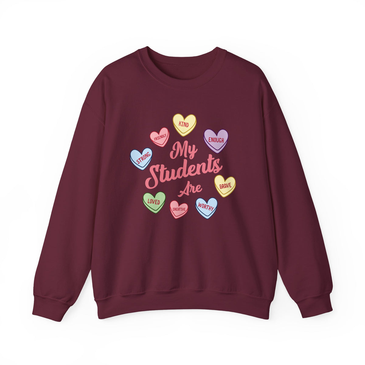My Students Are Amazing Teacher Sweatshirt