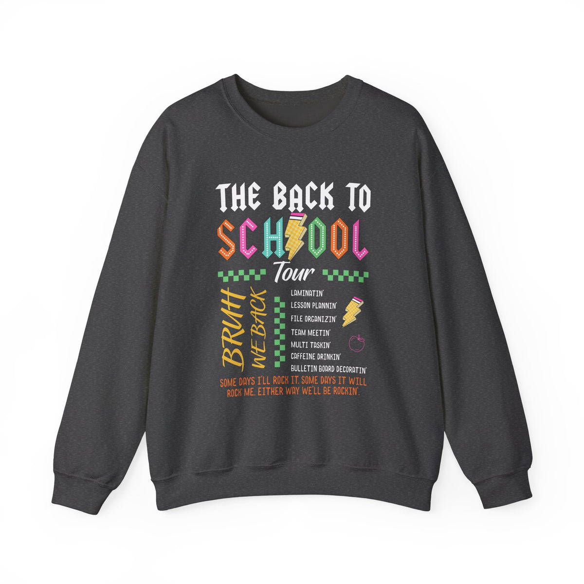 The Back to School Tour Graphic Sweatshirt