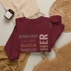 Teacher Quote Crewneck Sweatshirt – “Behind Every Child Who Believes”