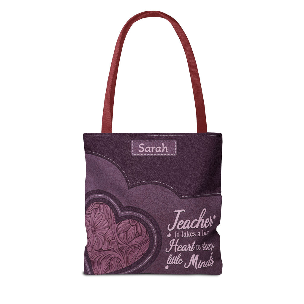 Personalized Teacher Tote Bag — “Teacher: It Takes a Big Heart to Shape Little Minds”