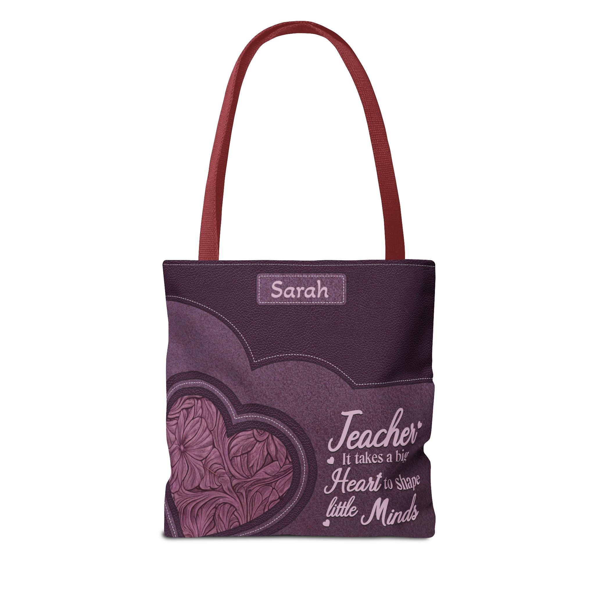 Personalized Teacher Tote Bag — “Teacher: It Takes a Big Heart to Shape Little Minds”
