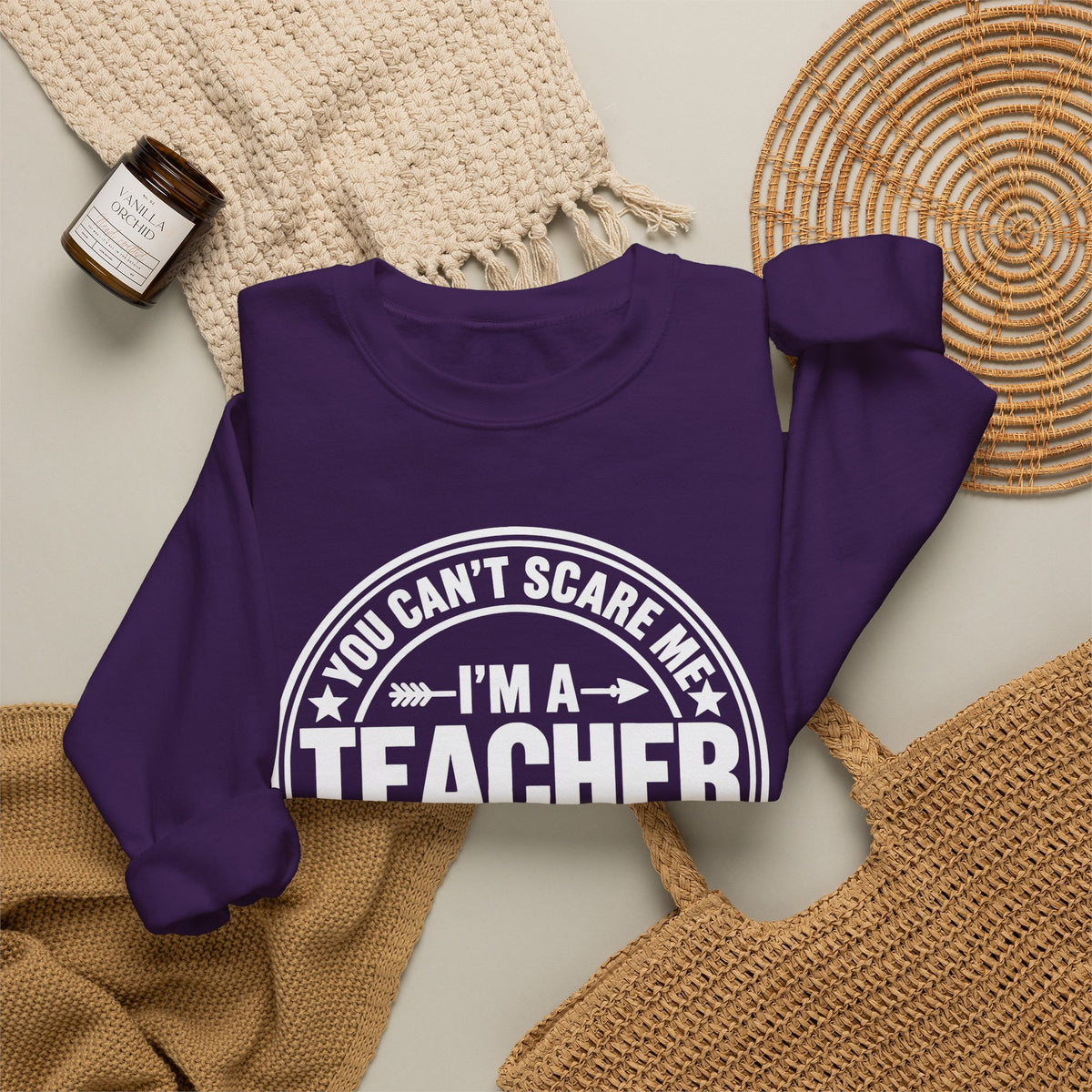 I'm a Teacher Crewneck Sweatshirt – Funny Teacher Quote