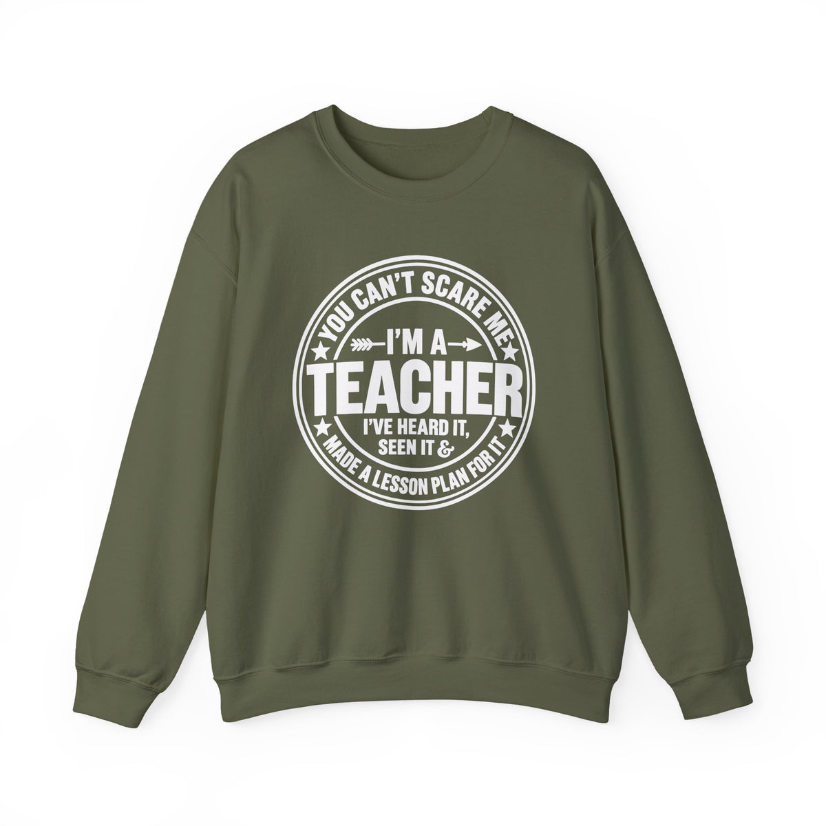 I'm a Teacher Crewneck Sweatshirt – Funny Teacher Quote