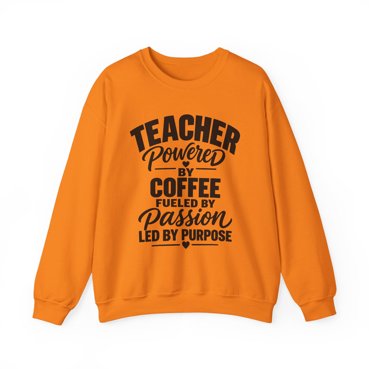 Teacher Powered by Coffee Sweatshirt