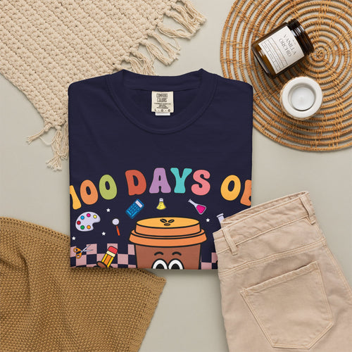 100 Days of Coffee & Chaos T-Shirt — Funny Teacher/Student Celebration Tee