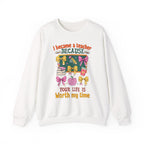 I Became a Teacher Because Your Life Is Worth My Time Sweatshirt