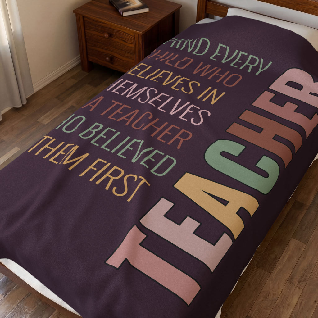 Teacher Appreciation Velveteen Plush Blanket – "Behind Every Child..." Inspirational Gift