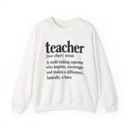 Teacher Definition Crewneck Sweatshirt – Inspirational Educator Gift