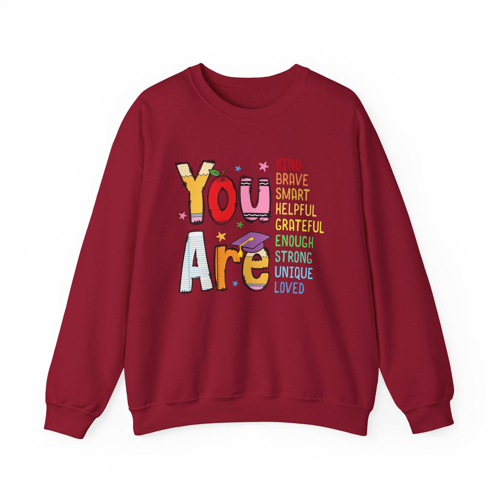 You Are Inspirational Affirmation Sweatshirt