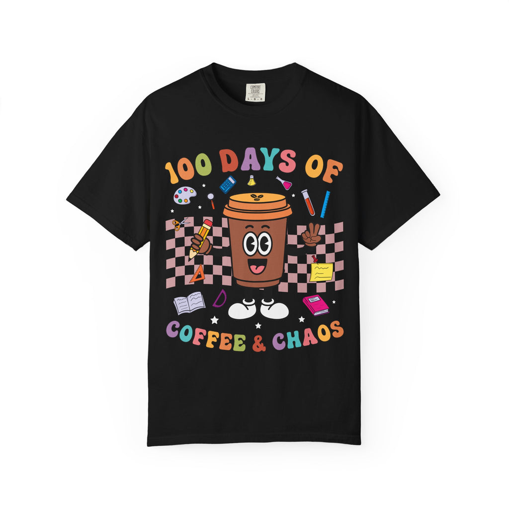 100 Days of Coffee & Chaos T-Shirt — Funny Teacher/Student Celebration Tee