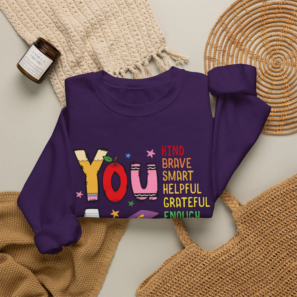 You Are Inspirational Affirmation Sweatshirt