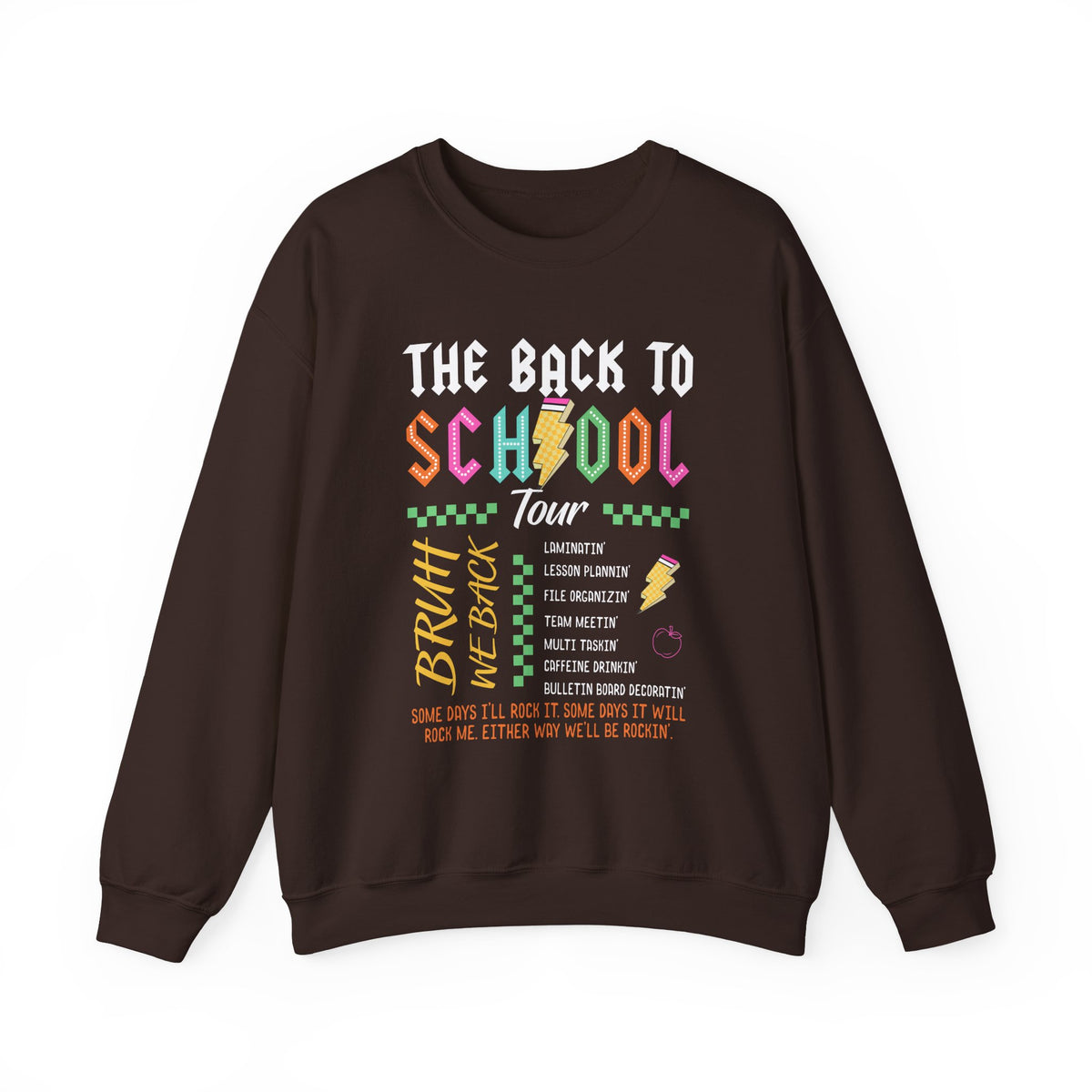 The Back to School Tour Graphic Sweatshirt
