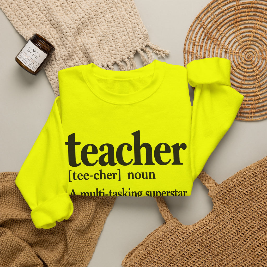 Teacher Definition Crewneck Sweatshirt – Inspirational Educator Gift