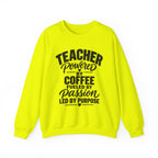 Teacher Powered by Coffee Sweatshirt