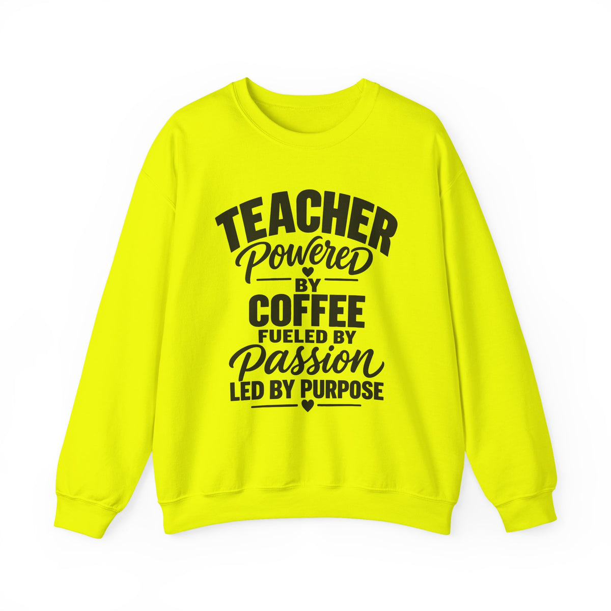Teacher Powered by Coffee Sweatshirt