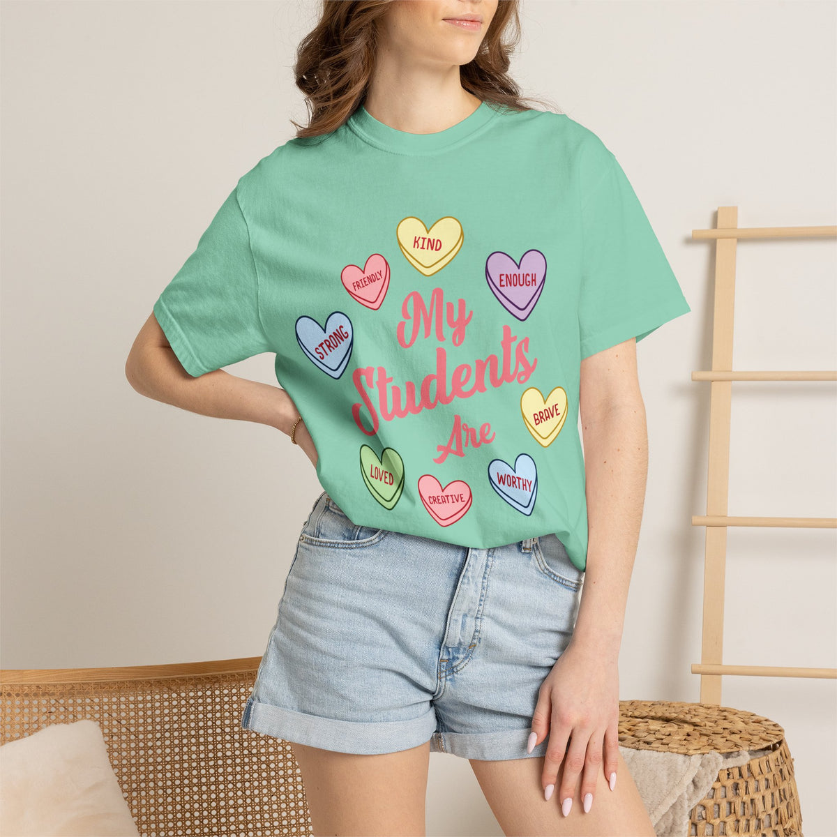 My Students Are T-Shirt — Teacher Appreciation Candy Hearts Design