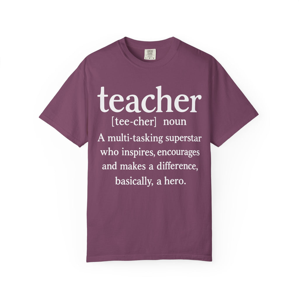 Teacher Definition T-Shirt — 'teacher [tee-cher] noun' Gift for Educators