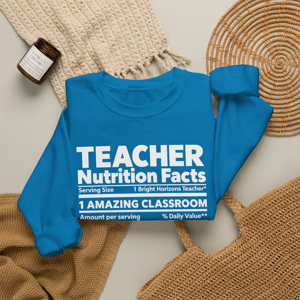 Teacher Nutrition Facts Crewneck Sweatshirt