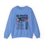 The Power of Yet Sweatshirt – Motivational Growth Mindset Crewneck