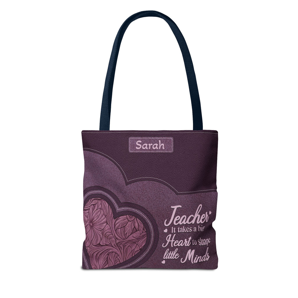 Personalized Teacher Tote Bag — “Teacher: It Takes a Big Heart to Shape Little Minds”