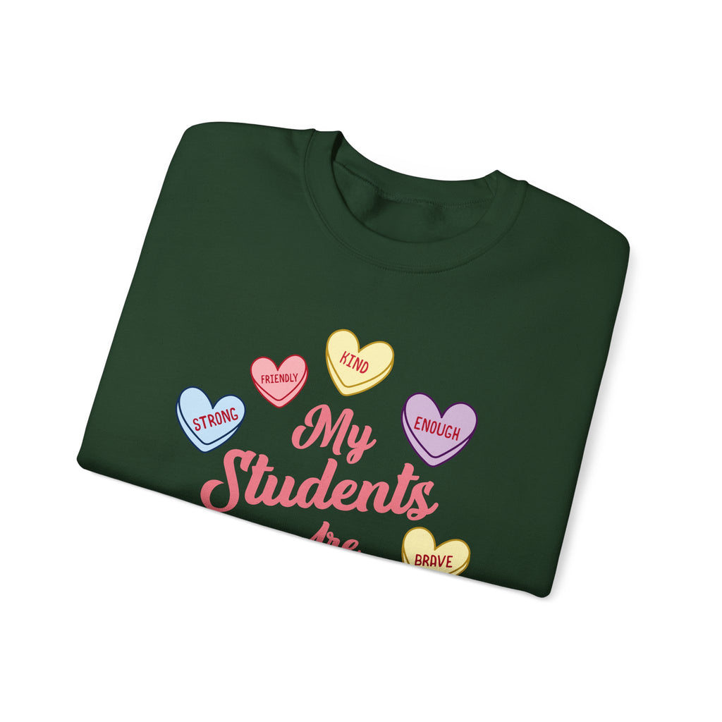 My Students Are Amazing Teacher Sweatshirt