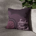 Personalized Teacher Appreciation Heart Pillowcase — "It takes a big heart to shape little minds"