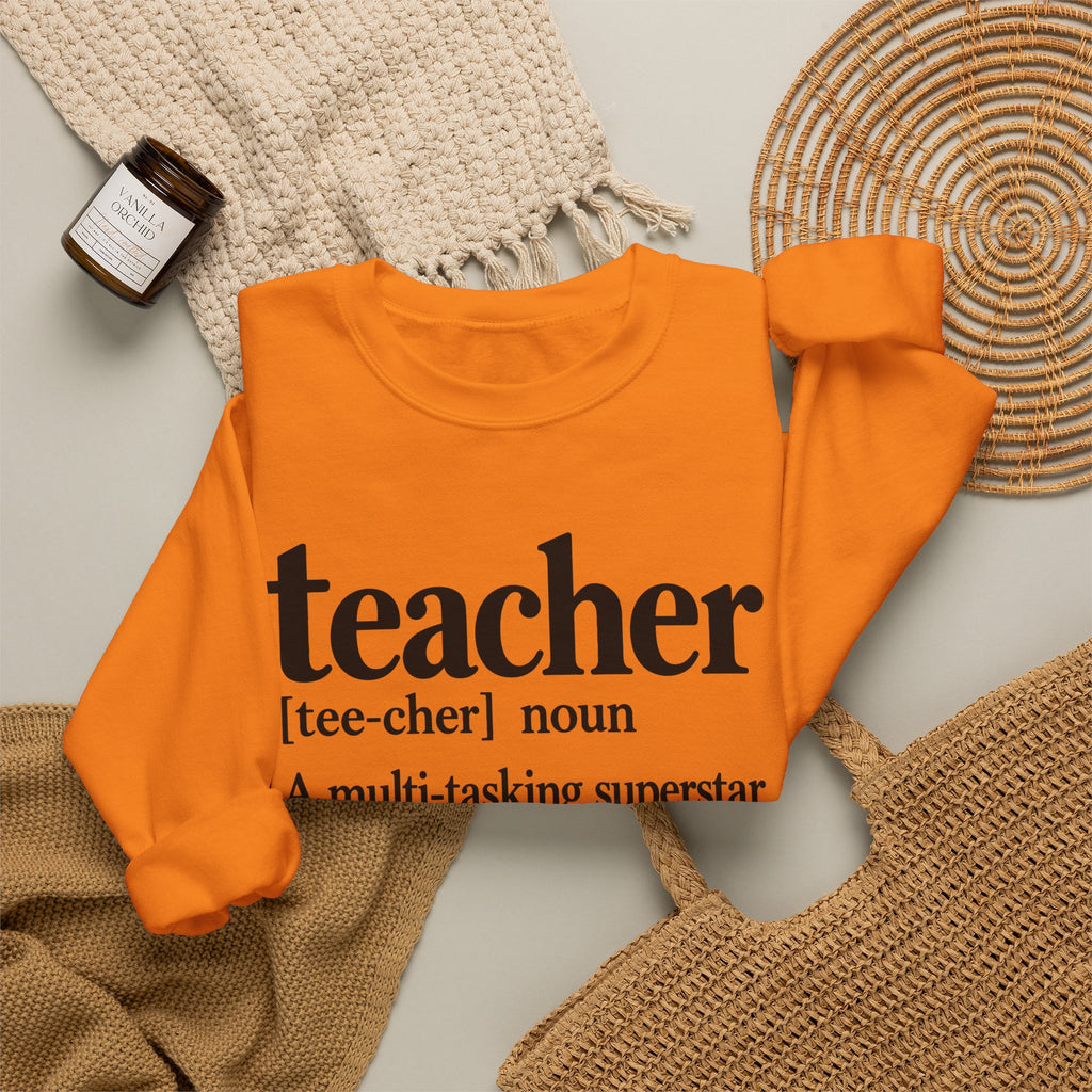 Teacher Definition Crewneck Sweatshirt – Inspirational Educator Gift