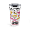 Teacher Appreciation 20oz Tumbler — "Once a Teacher Always a Teacher" Insulated Travel Cup