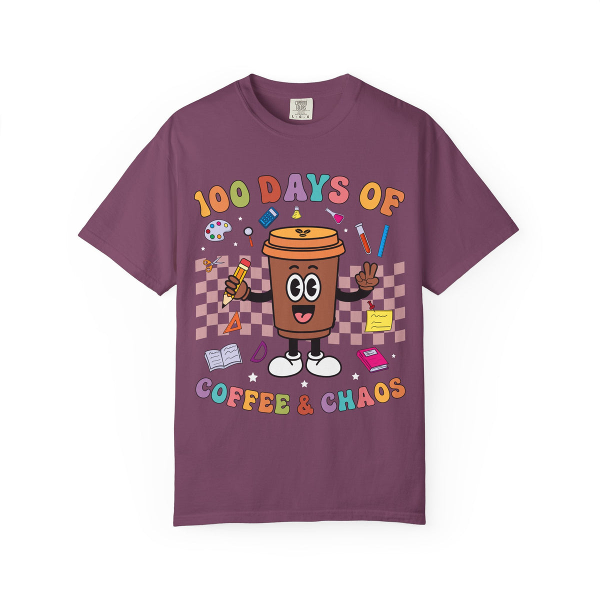 100 Days of Coffee & Chaos T-Shirt — Funny Teacher/Student Celebration Tee