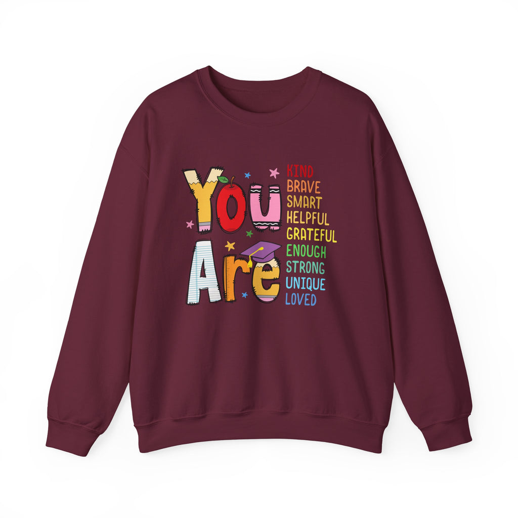 You Are Inspirational Affirmation Sweatshirt