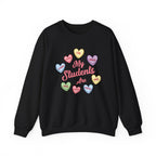 My Students Are Amazing Teacher Sweatshirt