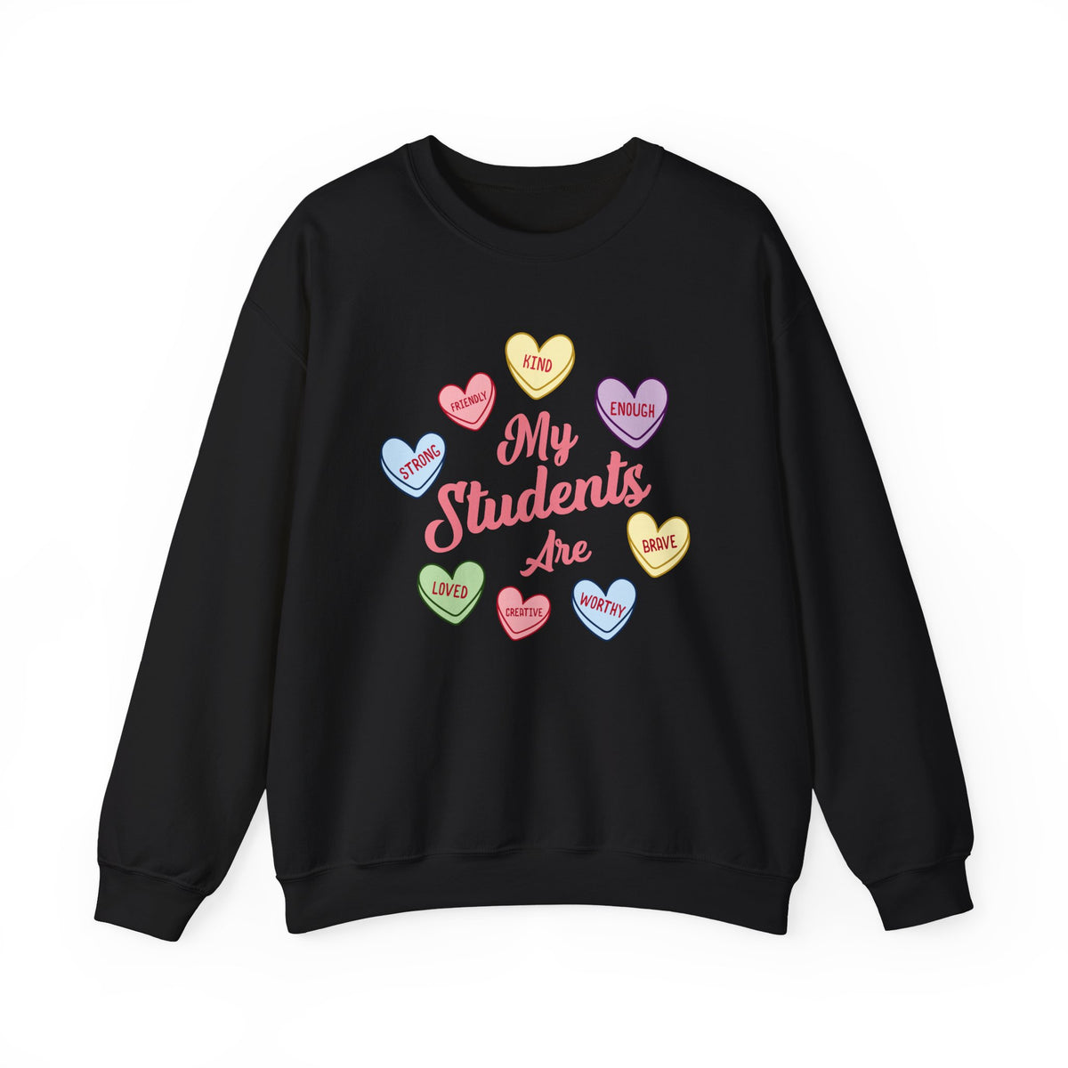 My Students Are Amazing Teacher Sweatshirt