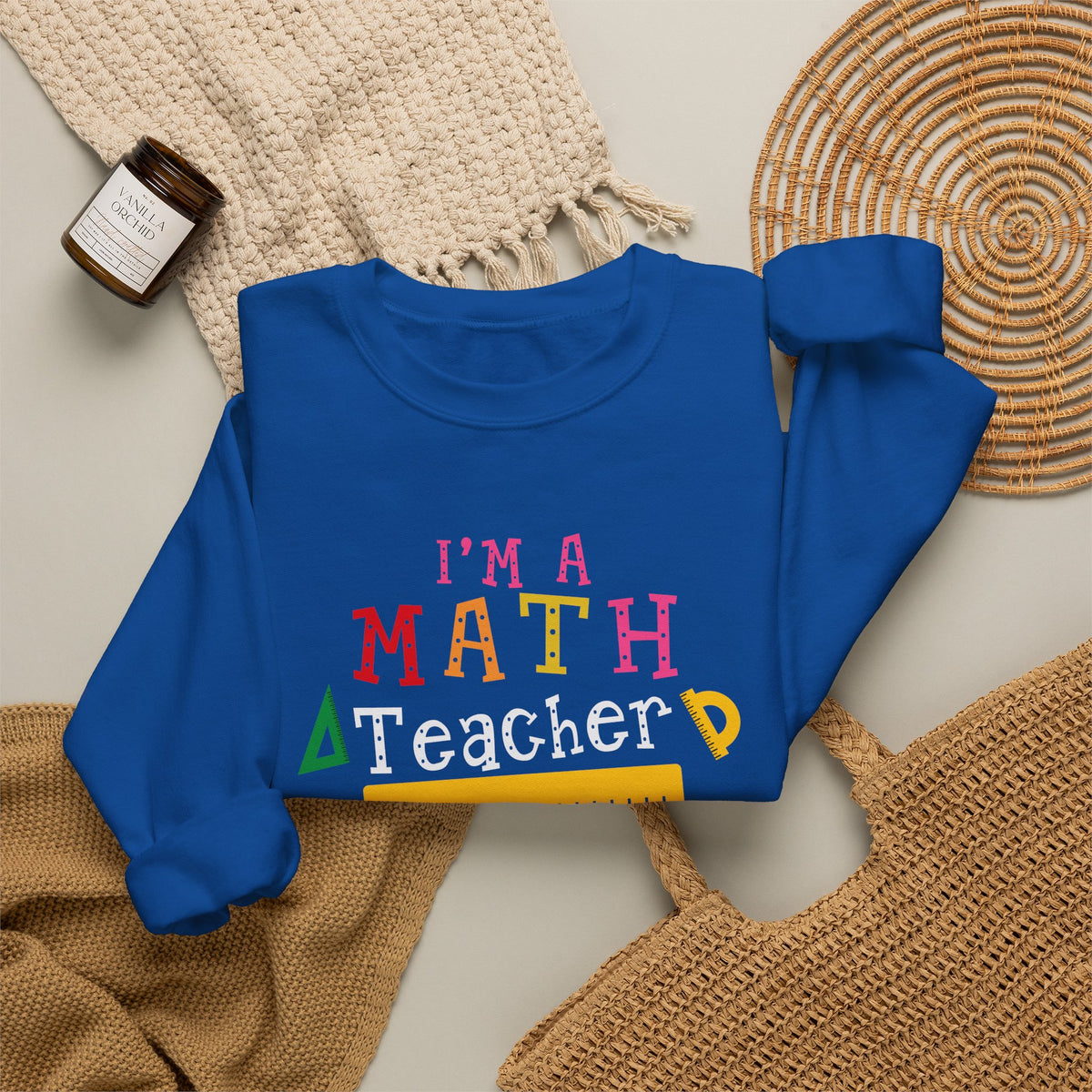 I’m a Math Teacher Of Course I Have Problems Sweatshirt