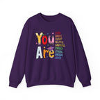 You Are Inspirational Affirmation Sweatshirt