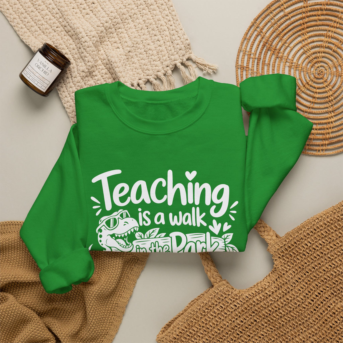 Teaching Is a Walk in the Park Jurassic Park Sweatshirt