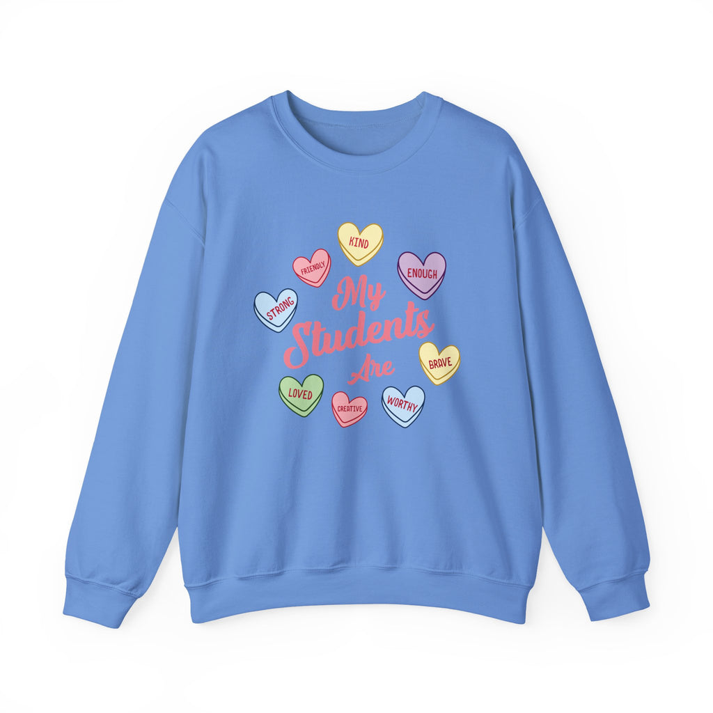 My Students Are Amazing Teacher Sweatshirt