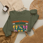 I Became a Teacher Because Your Life Is Worth My Time Sweatshirt