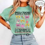 Teacher T-Shirt – "Once a Teacher, Always a Teacher" Funny Gift Tee for Educators