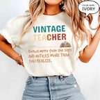 Vintage Teacher T-Shirt – 'Vintage Teacher (noun) Knows More Than She Says' Gift Tee