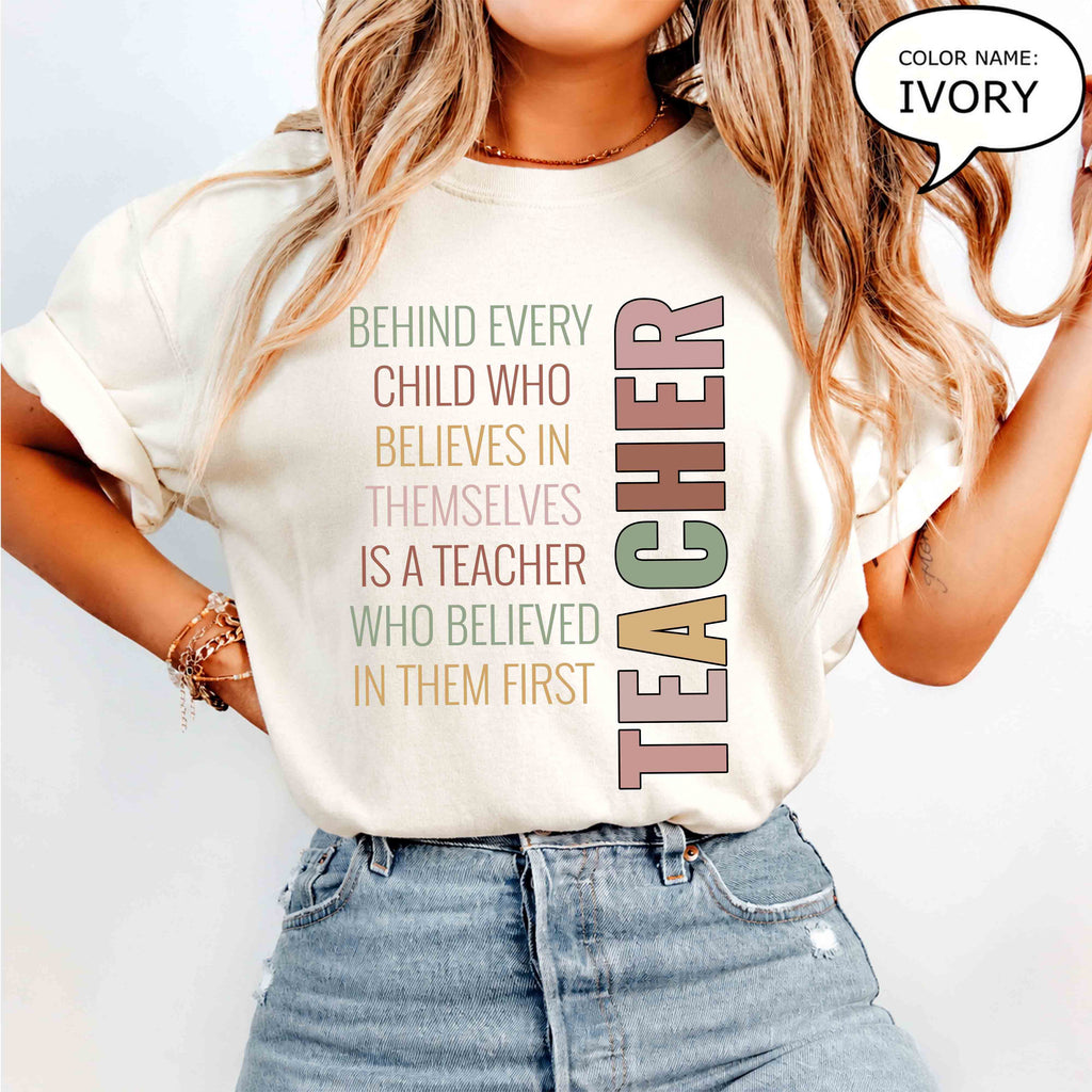 Teacher Inspirational T-Shirt — "Behind Every Child... is a Teacher"